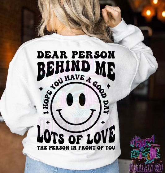 Dear Person Behind Me Sweatshirt